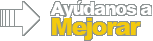 Ayúdanos a Mejorar